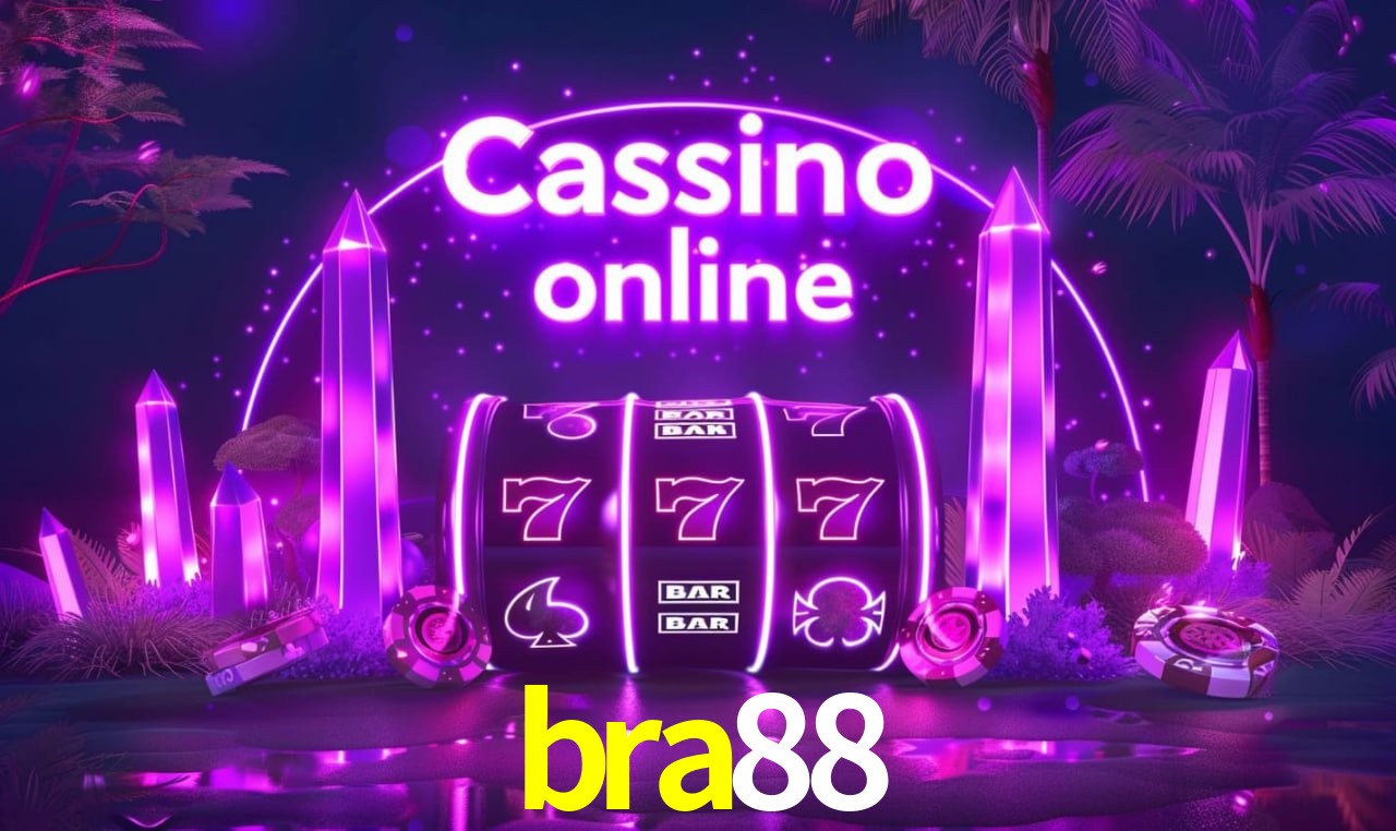 bra88 - cassino ao vivo